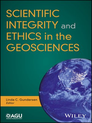 cover image of Scientific Integrity and Ethics in the Geosciences  a Handbook and History
